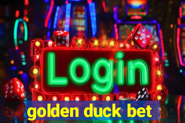 golden duck bet